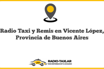 Radio Taxi y Remis en Vicente López, Provincia de Buenos Aires
