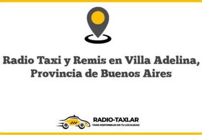 Radio Taxi y Remis en Villa Adelina, Provincia de Buenos Aires