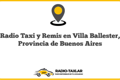 Radio Taxi y Remis en Villa Ballester, Provincia de Buenos Aires